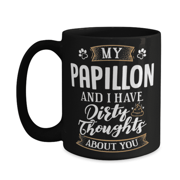Papillons Mug Papillons Make Me Happy Papillion Gifts Papillon Dog Papillons Mug Papillons Make Me Happy Papillion Gifts Papillon Dog